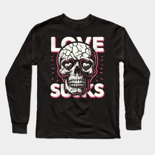 love sucks Long Sleeve T-Shirt